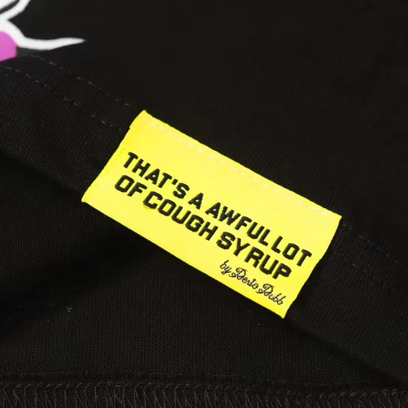 THAT'S a AWFUL LOT of COUGH SYRUP T-shirts Men Heavyweight Street Wear Custom Graphic Print Oversized