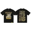 THAT'S a AWFUL LOT of COUGH SYRUP T-shirts Men Heavyweight Street Wear Custom Graphic Print Oversized